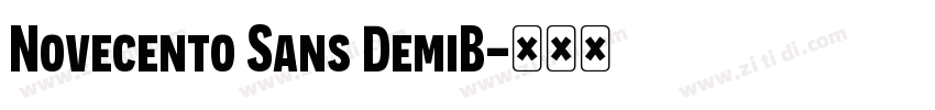 Novecento Sans DemiB字体转换